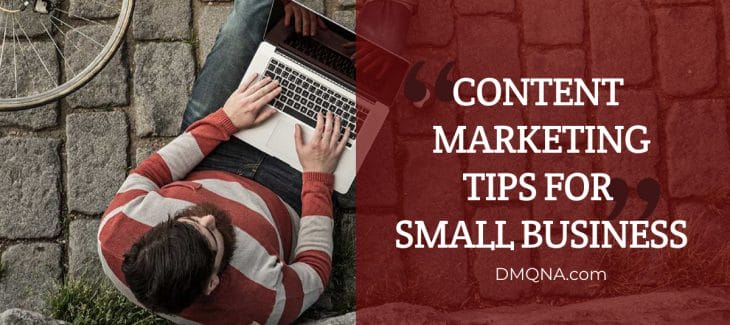 Content marketing tips for small business